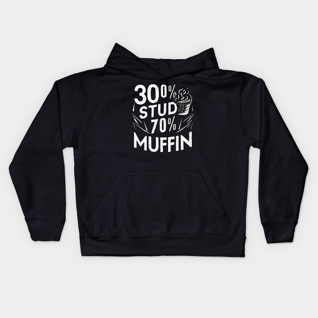 30 Stud and 70 muffin Kids Hoodie by Kaine Ability